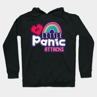 My little Panic attacks Hoodie